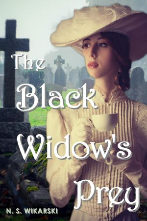 [Gilded Age Chicago Mysteries 03] • The Black Widow's Prey